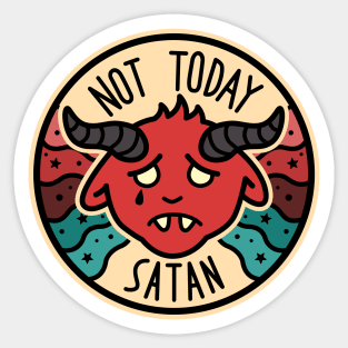 Not Today Satan Funny Saying Christian Love Religious Sticker